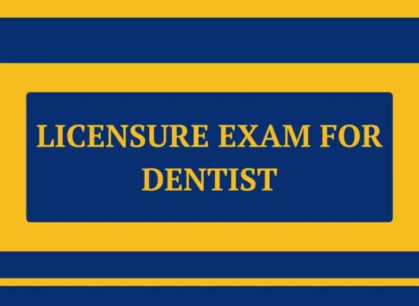 Licensure Exam for Dentist