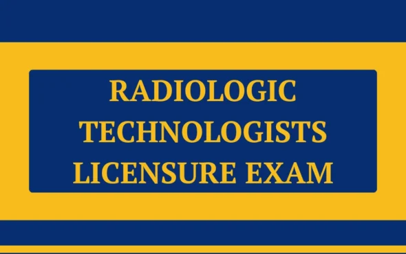 Radiologic Technologists Licensure Exam