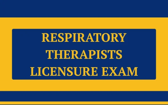 Respiratory Therapists Licensure Exam