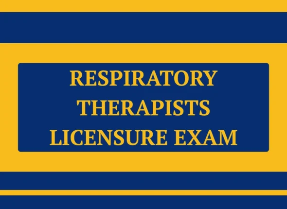 Respiratory Therapists Licensure Exam